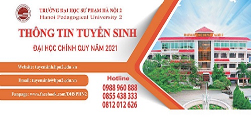 Thông tin tuyển sinh của Trường ĐHSP Hà Nội 2 năm 2021